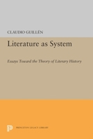 Literature as system;: Essays toward the theory of literary history 0691060746 Book Cover