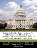 Criminal Justice Interventions for Offenders With Mental Illness 102507498X Book Cover