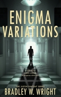 Enigma Variations (#2 in the Justin Vincent Series) 1509232400 Book Cover