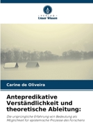 Antepredikative Verständlichkeit und theoretische Ableitung 6207285824 Book Cover