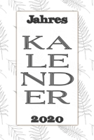Jahres Kalender 2020: Notizheft Terminkalender Jahresplaner Terminplaner f�r das Jahr 2020 Wochenplaner mit 118 Seiten und je zwei Seiten pro Woche zum planen, organisieren und notieren �bersichtlich  1673598498 Book Cover