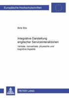 Integrative Darstellung Englischer Serviceinteraktionen: Verbale, Nonverbale, Physische Und Kognitive Aspekte 363151591X Book Cover