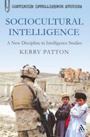 Sociocultural Intelligence: A New Discipline in Intelligence Studies 1441155317 Book Cover