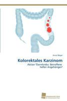 Kolorektales Karzinom 3838116917 Book Cover