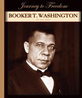 Booker T. Washington (Journey to Freedom) 1602531188 Book Cover