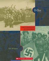 D-Day (Cornerstones of Freedom. Second Series) 0516242458 Book Cover