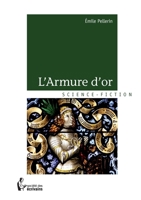 L'Armure d'or (French Edition) 2342003617 Book Cover