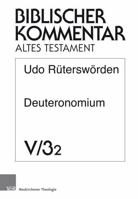 Deuteronomium: 2. Lieferung (Dtn 13,1-19) (Biblischer Kommentar Altes Testament) 3788731370 Book Cover