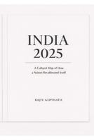 India 2025: A Cultural Map of How a Nation Recalibrated Itself B0GKDY7SL6 Book Cover