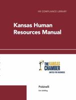 Kansas Human Resources Manual: HR Compliance Library 194626203X Book Cover