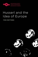 Husserl and the Idea of Europe 0810141493 Book Cover