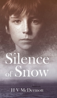 Silence of Snow 1788486846 Book Cover