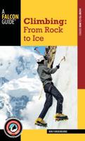 Climbing: From Rock to Ice 149302762X Book Cover