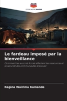 Le fardeau imposé par la bienveillance (French Edition) 6209594751 Book Cover