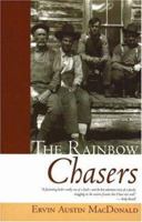The rainbow chasers 0888943695 Book Cover