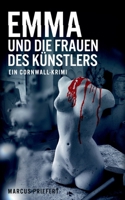 Emma und die Frauen des Künstlers: ein Cornwall-Krimi 3754331159 Book Cover