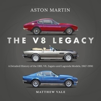 Aston Martin DBS and V8: Classic Coupes from 1967-1990 1836440111 Book Cover