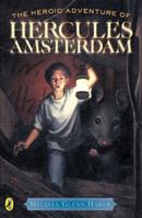 Heroic Adventures of Hercules Amsterdam 0525471197 Book Cover