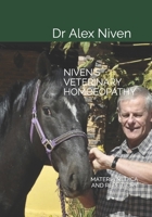 NIVEN'S VETERINARY HOMOEOPATHY: MATERIA MEDICAN AND REPERTORY B0CM3NND7V Book Cover