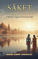 SAKET: An English Transcreation 935469845X Book Cover