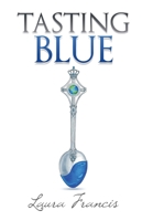Tasting Blue null Book Cover