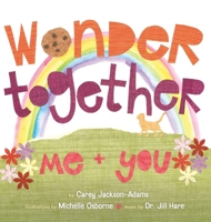 Wonder Together: Me and You B0GVS6HD4G Book Cover