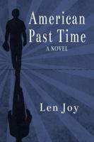 American Past Time 0991665902 Book Cover