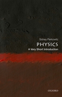 Physics: A Very Short Introduction 0198813945 Book Cover