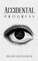 Accidental Progress 9357744177 Book Cover