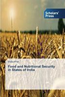 Food and Nutritional Security in States of India 3639861582 Book Cover