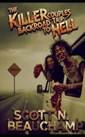 The Killer Couple's Backroad Trip To Hell B0GMQDSRPZ Book Cover