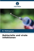 Bakterielle und virale Infektionen 6207634993 Book Cover