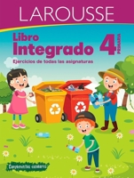 Libro integrado 4° primaria 607212349X Book Cover