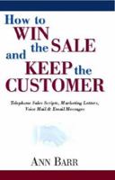 How to Win the Sale. . . 1413406750 Book Cover