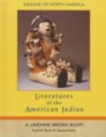 Literatures of the American Indian (Indians of North America) 0791003701 Book Cover
