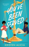 You've Been Served B0GZPV51FY Book Cover