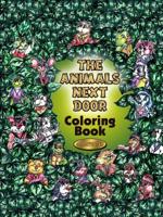 The Animals Next Door Coloring Book 0979858089 Book Cover