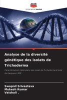 Analyse de la diversité génétique des isolats de Trichoderma (French Edition) 6208357594 Book Cover