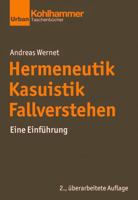 Hermeneutik - Kasuistik - Fallverstehen: Eine Einfuhrung (Grundrisse Der Erziehungswissenschaft) 3170421409 Book Cover