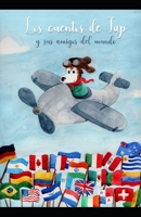 Los cuentos de Tap y sus amigos del mundo B08PQSWDRQ Book Cover