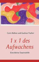 1 x 1 des Aufwachens: Eine kleine Daseinshilfe 3837058050 Book Cover