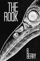 The Rook (Of Rooks & Rams, #1) 1450570984 Book Cover