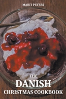 The Danish Christmas Cookbook B0CLN7162K Book Cover