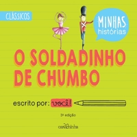 O Soldadinho de Chumbo 3ED 8595541086 Book Cover