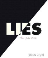 Lies: The Whole Truth 0399518207 Book Cover