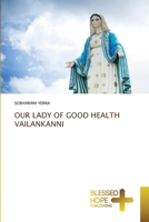 Our Lady of Good Health Vailankanni 6209677096 Book Cover