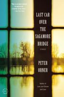 Last Car Over the Sagamore Bridge 0316224642 Book Cover