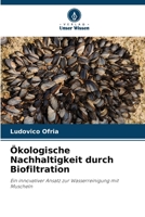 Ökologische Nachhaltigkeit durch Biofiltration 6207397975 Book Cover