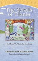 The Scrolls of Tilania (The Tilania Travelers) 0990722805 Book Cover