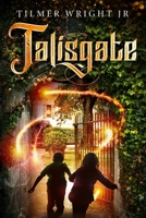 Talisgate B0CN126F5T Book Cover